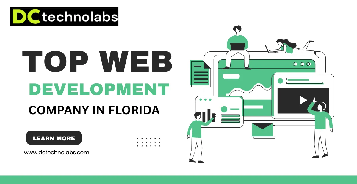 Ultimate Guide of Top Web Development Company Florida